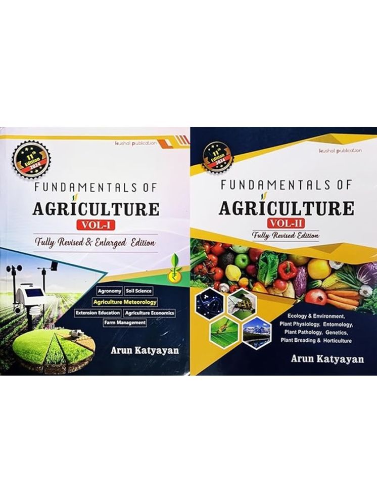     			Fundamentals of Agriculture - Volume 1 and Volume 2 - Arun Katyayan - 11th Fully Revised and Enlarged Edition - Set of 2 Books - 2024/Ed.