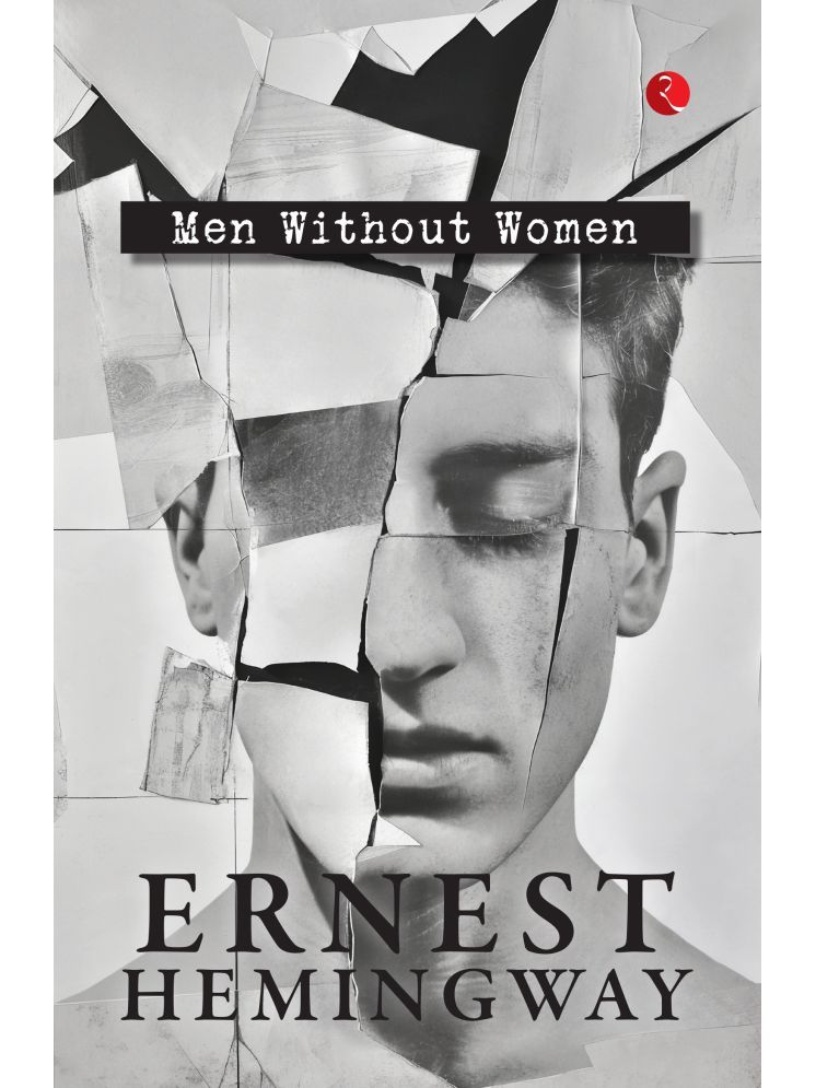     			Men Without Women By Ernst Hemingway