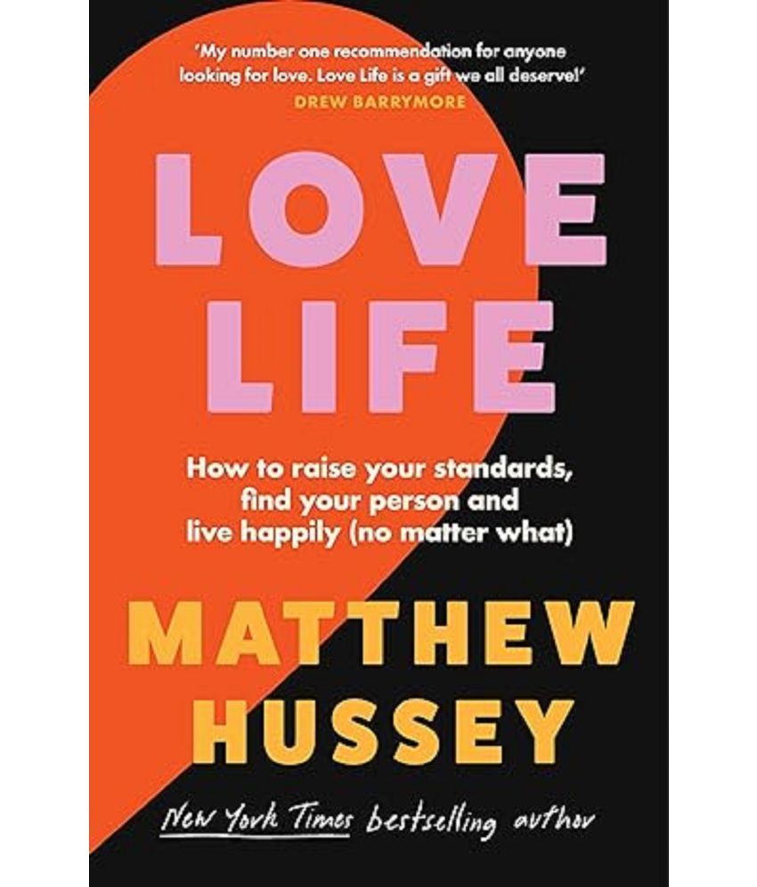     			Love Life: How to raise your standards, find your person and live happily (no matter what) Paperback – 25 April 2024