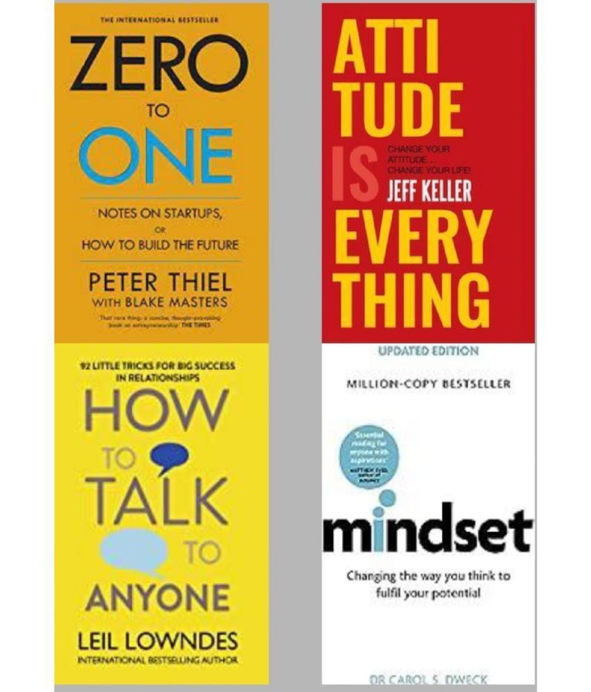     			combo of 4 book Zero To One + Attitude Is Everything + How To Talk Any One + Mindset