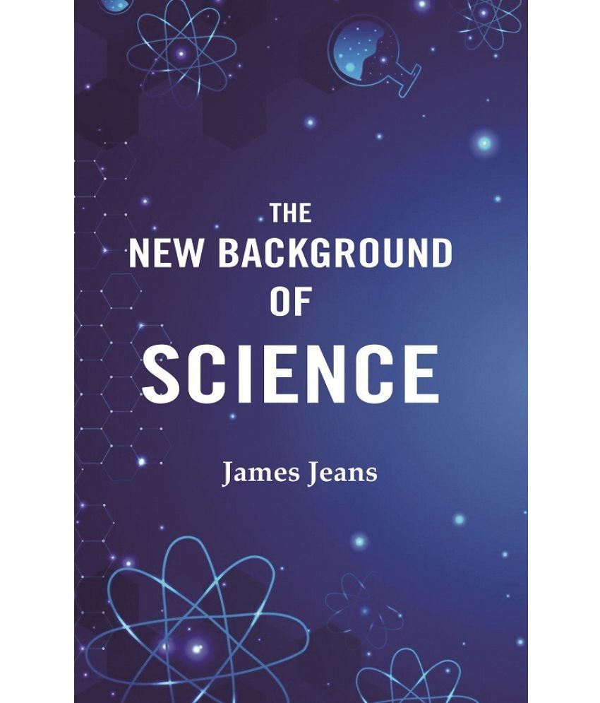     			The New Background of Science [Hardcover]