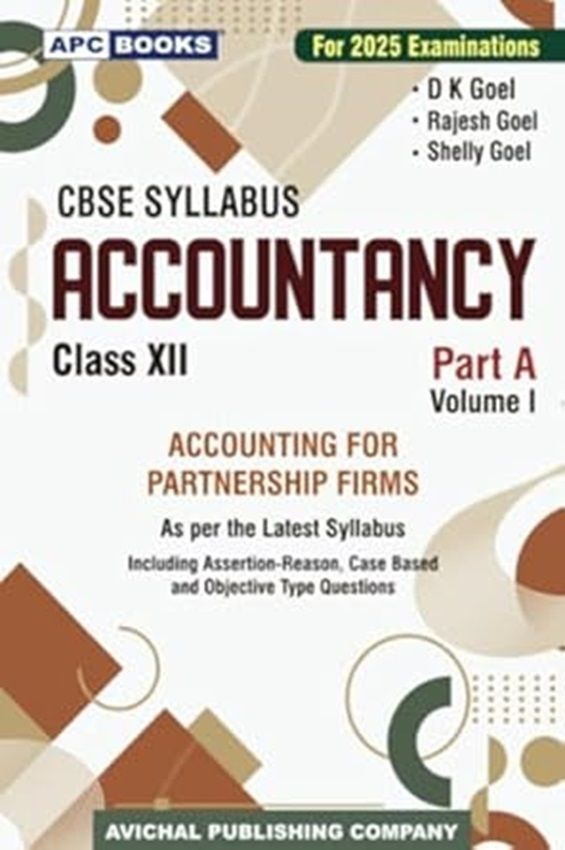     			Accountancy Part A Vol. 1 (Accounting For Partnership Firms) For Class 12 - CBSE - Examination 2024-2025 Paperback – 2 January 2024