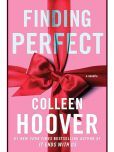 Finding Perfect Paperback By Colleen Hoover