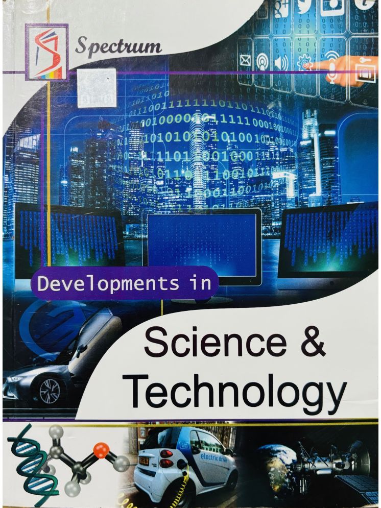     			Developments in Science & Technology