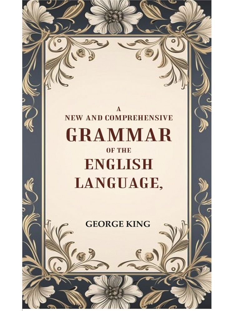     			A New and Comprehensive Grammar of the English Language