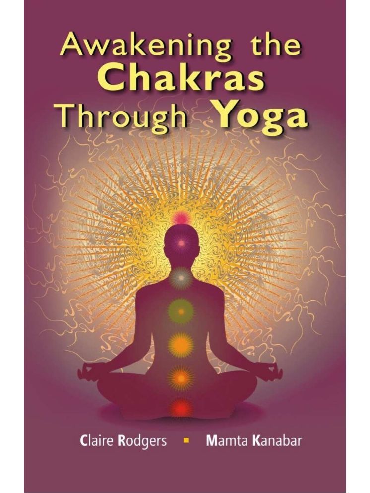     			Awakening the Chakras Through Yoga