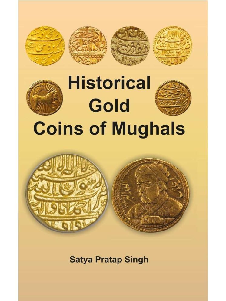     			Historical Gold Coins of Mughals