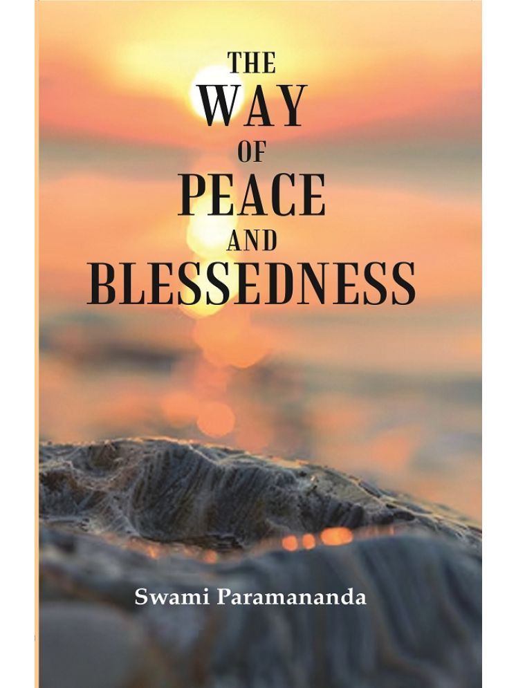     			The Way of Peace and Blessedness