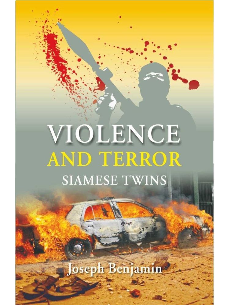     			Violence and Terror: Siamese Twins