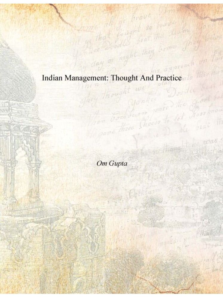     			Indian Management: Thought and Practice