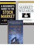 A Beginner's Guide to the Stock Market + Trading in the Zone + Market Wizards: Interviews with Top Traders