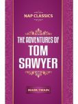 The Adventures Of Tom Sawyer By Mark Twain