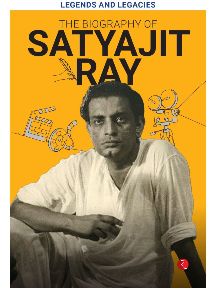     			Legends and Legacies : The Biography of Satyajit Ray