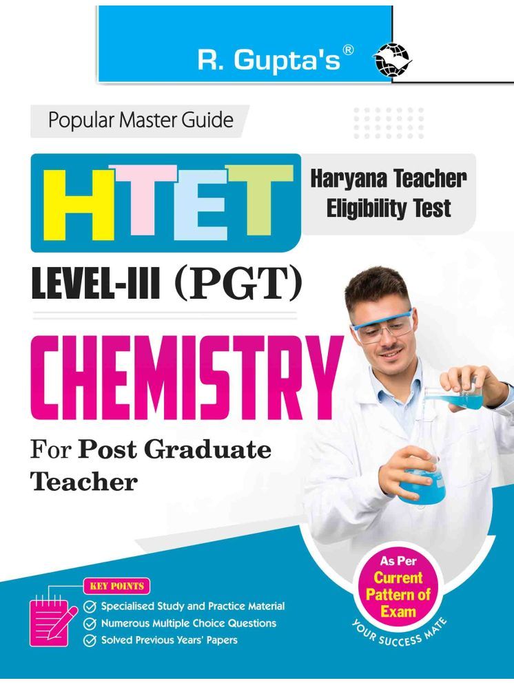     			HTET: PGT (Post Graduate Teacher) CHEMISTRY (Level III) Exam Guide