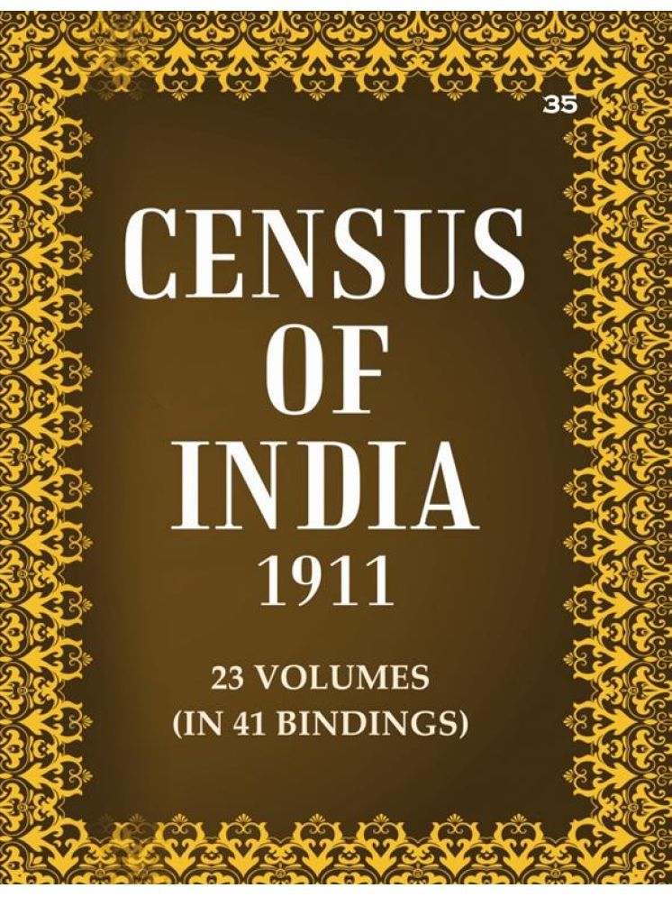     			Census Of India 1911: Kashmir - Tables Volume Book 35 Vol. XX, Pt. 2 [Hardcover]