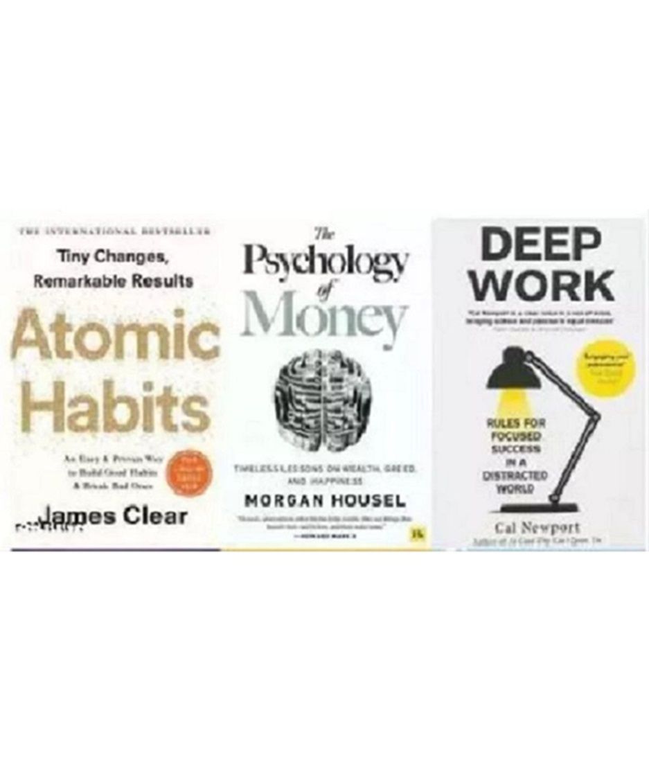     			Atomic Habits+ The Psychology Of Money + Deep Work