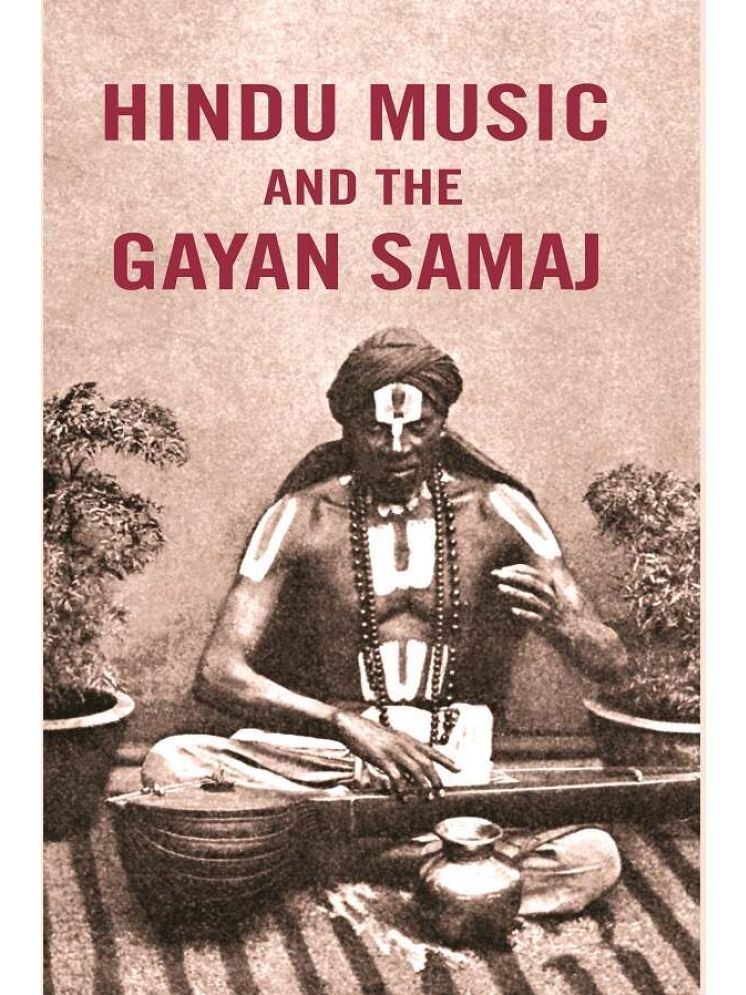     			Hindu Music and the Gayan Samaj