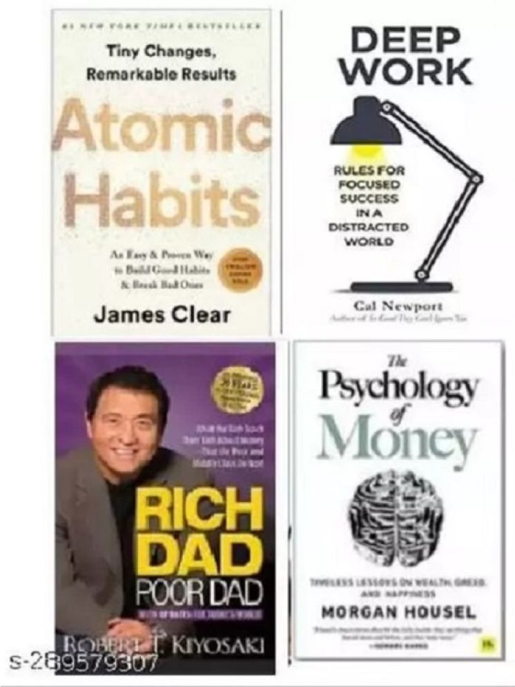     			Rich dad poor dad+Atomic habit + Deep work + the psychology of money