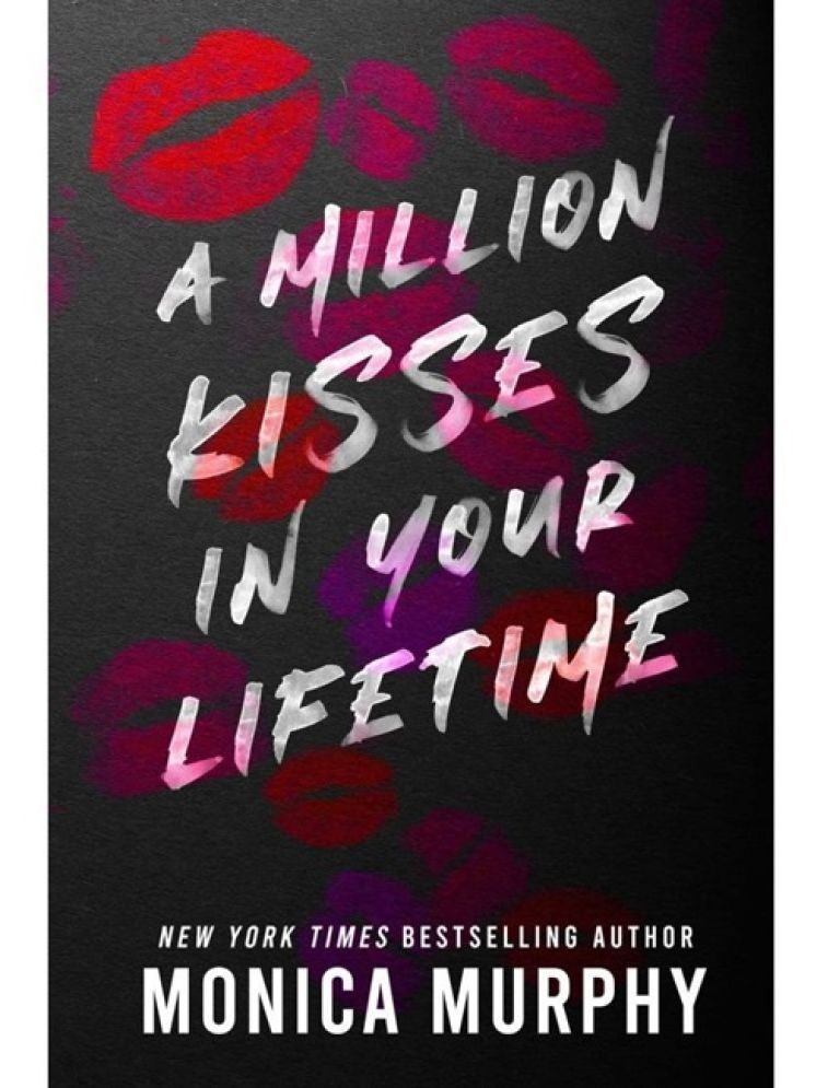     			A Million Kisses In Your Lifetime  (English, Paperback, Murphy Monica)